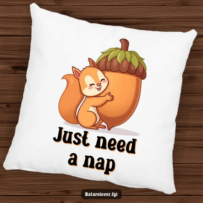 Funny squirrel pillow with a cheerful squirrel hugging an oversized acorn, providing comfort and a touch of humor to any setting.