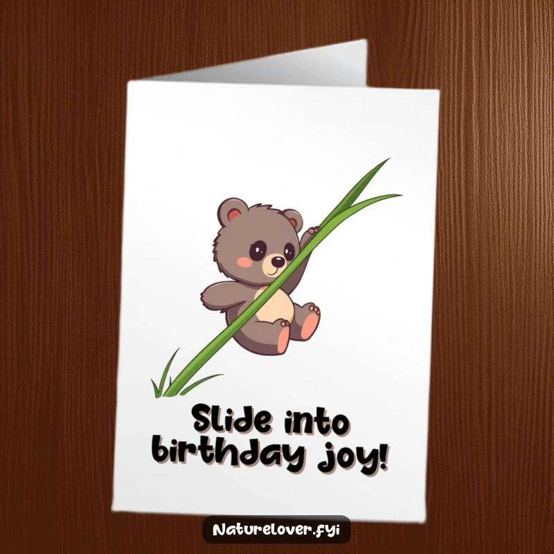 Funny Free Printable Birthday Card: Clumsy bear cub hilariously sliding down a single, giant blade of grass.