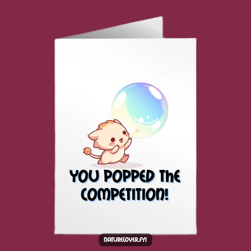 Free Printable Congrats Card: Bubble Chaser, Funny Celebration Download