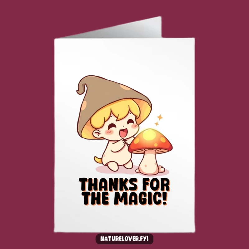 Free Printable Thank You Card: Mushroom Magic Funny Downloadable Gift of Thanks